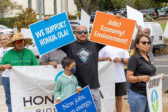 We support Honua Ola Bioenergy